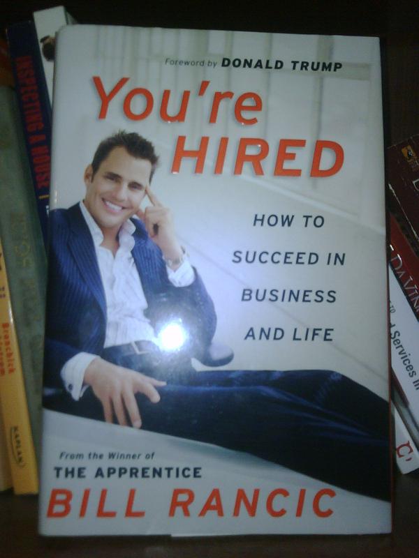 You're Hired by Bill Rancic - Excellent Read! - $10